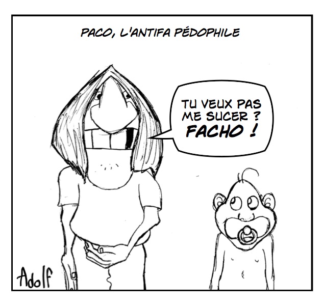 Paco, pédo mais antifa