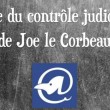 Affaire Joe le Corbeau : levée de son contrôle judiciaire et réaction de son avocat Me Bonneau