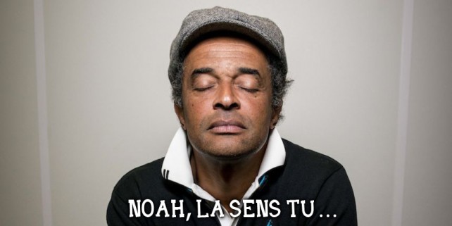 Yannick Noah : son dernier étron musical se fait exploser la rondelle
